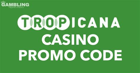 tropicana casino bonus codes|Tropicana Casino Promo Code .